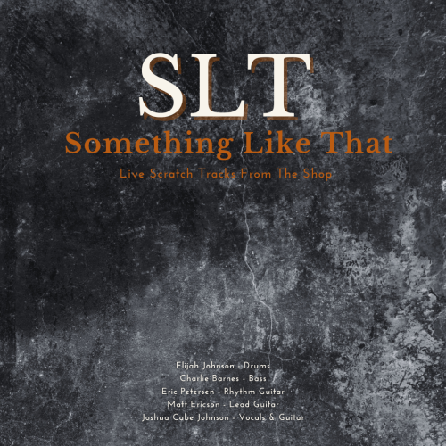 Something Like That - SLT